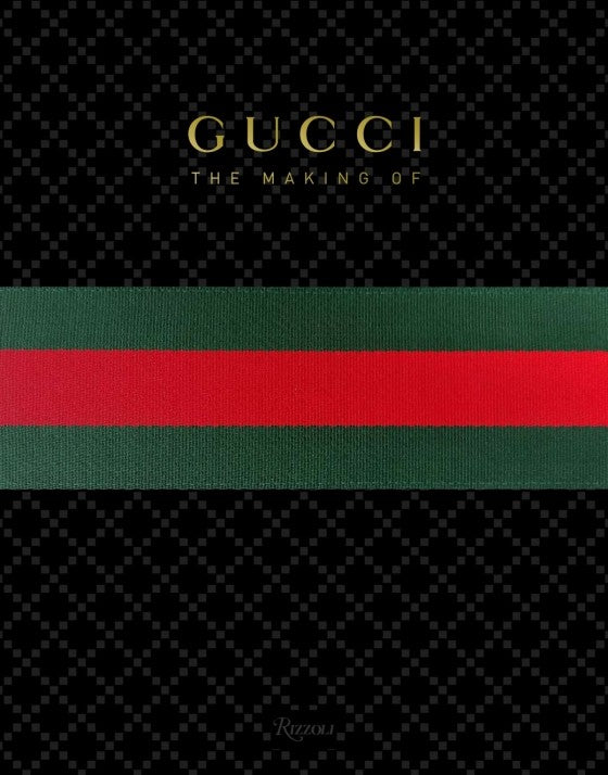 Gucci The Making Of Book (Kitap)